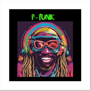 P - FUNK TRIPPY ART Posters and Art